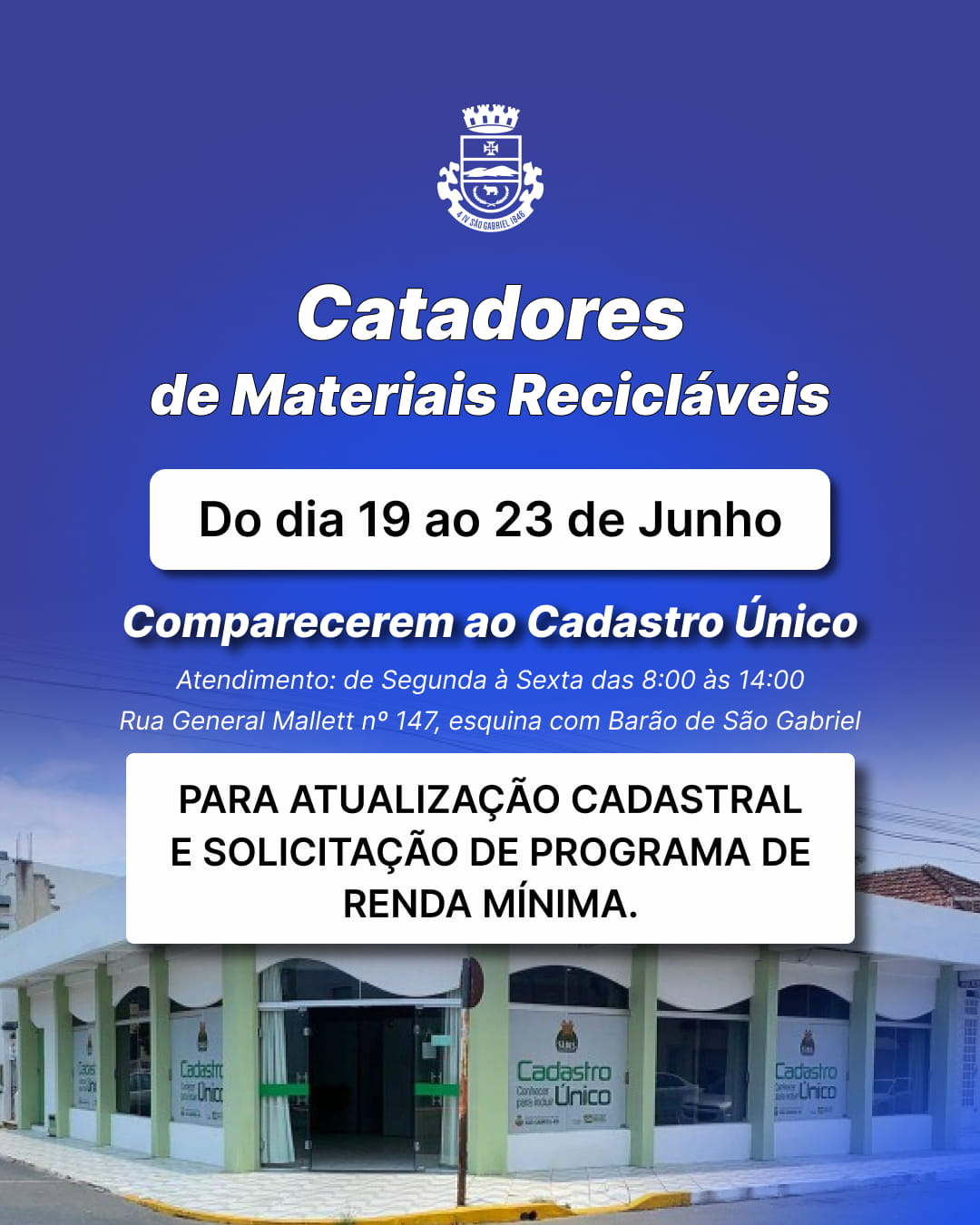 ATENÇÃO, CATADORES DE MATERIAIS RECICLÁVEIS!